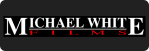 Michael White Fims (2)